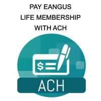 ACH for EANGUS Life Membership